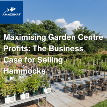 Maximising Garden Centre Profits: The Business Case for Selling Hammocks